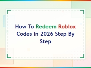 How to Redeem Roblox Codes in 2026: Step-by-Step Guide