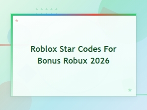 Roblox Star Codes for Bonus Robux 2026 – Free Working Codes