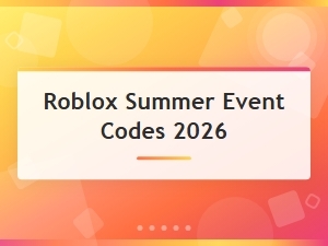 Roblox Summer Event Codes 2026 – All New Free Rewards & Items